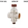 Van Giảm áp Itap.361 Dn20